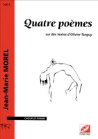 Quatre poèmes, sur des textes d’Olivier Tanguy