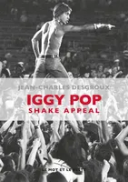 Iggy Pop / shake appeal