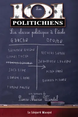 Les 101 politichiens, la classe politique à l'école