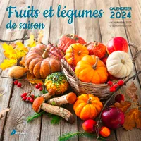 Calendrier Fruits et légumes de saison 2024
