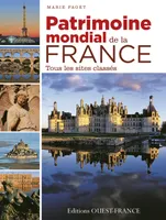 Patrimoine mondial de la France, Tous les sites classés