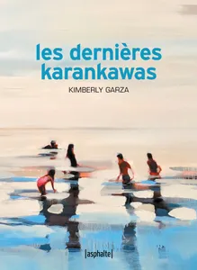 Les Dernières Karankawas