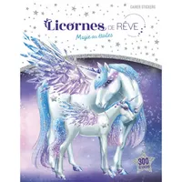 Licornes de rêve - Cahier de stickers - Magie des étoiles