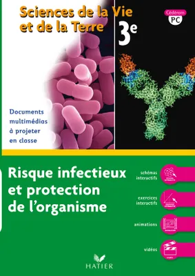 SVT 3e : Risque infectieux et protection de l'organisme - Cédérom PC