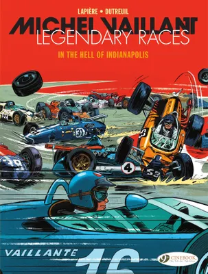 Michel Vaillant - Legendary Races - Volume 1 - In the Hell of Indianapolis