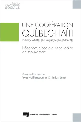 Une coopération Québec-Haïti innovante en agroalimentaire, L'économie sociale et solidaire en mouvement