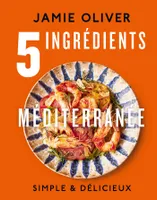 5 ingrédients - Méditerranée