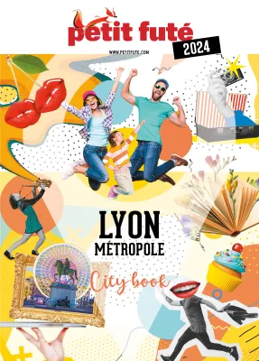 Guide Lyon métropole 2024 Petit Futé