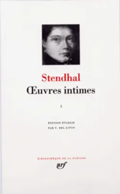 Œuvres intimes /Stendhal, 2, Journal, Œuvres intimes (Tome 2), 1818-1842