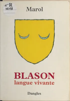 Blason : langue vivante, langue vivante...