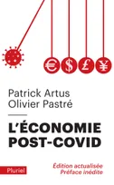 L'Économie post-Covid, Les huit ruptures qui nous feront sortir de la crise