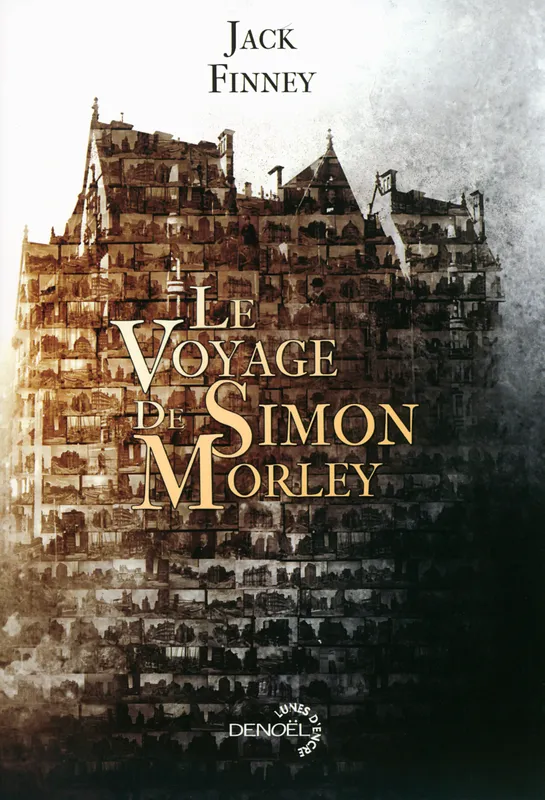 Livres Littératures de l'imaginaire Science-Fiction Le Voyage de Simon Morley Jack Finney