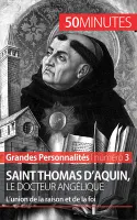 Saint Thomas d'Aquin, le docteur angélique, L'union de la raison et de la foi