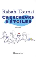 CHERCHEURS D'ETOILES, roman