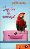 L'épopée du perroquet, roman