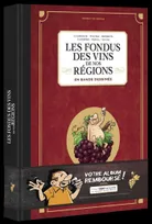 1, Les Fondus des Vins de nos Régions - Tome 01, En bande dessinée
