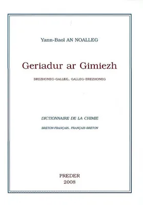 Geriadur ar gimiezh - brezhoneg-galleg, galleg-brezhoneg, brezhoneg-galleg, galleg-brezhoneg