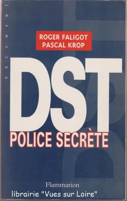 DST Police secrète