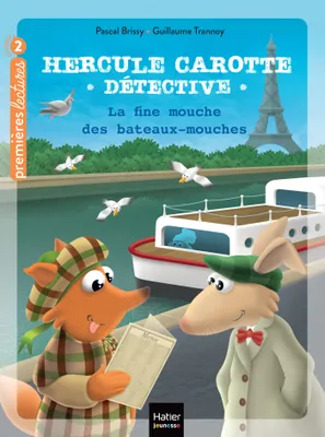 14, Hercule Carotte - La fine mouche des bateaux-mouches CP/CE1 6/7 ans