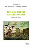 Le Saint-Empire, histoire sociale, (XVIe-XVIIIe siècle)