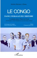 Le Congo dans l'ouragan de l'histoire, Combats pour l'État de Droit - Des Femmes et des Hommes de foi et de bonne volonté
