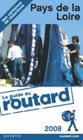 Guide du Routard Pays de la Loire 2008