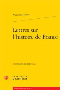 Lettres sur l'histoire de France