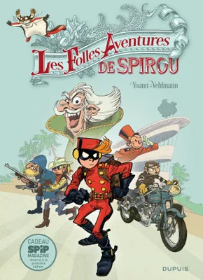 Spirou et Fantasio - Hors-série - Tome 5 - Les Folles Aventures de Spirou
