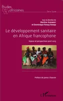 Le développement sanitaire en Afrique francophone, Enjeux et perspectives post-2015