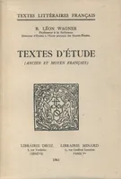 Textes d’étude, Ancien et moyen français