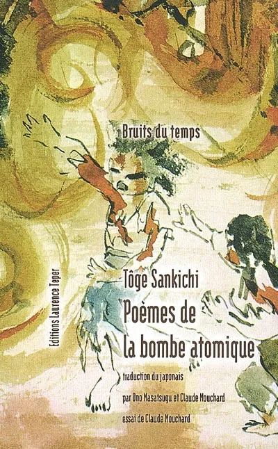 Livres Littérature et Essais littéraires Poésie Poème de la bombe atomique Claude Mouchard