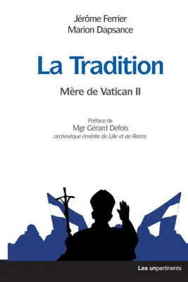 La tradition, Mère de vatican ii