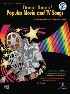 Boom Boom! Popular Movie and TV Songs, for Boomwhackers Musical Tubes
