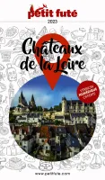Guide Chateaux de la Loire 2023 Petit Futé