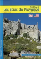 The Story of les Baux de Provence