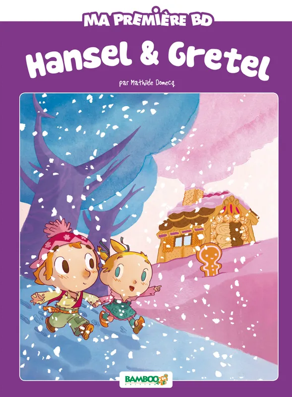 Livres BD BD jeunesse Ma première BD, Hansel et Gretel Mathilde Domecq