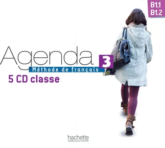 Agenda 3 B1.1/B1.2 : CD audio classe, Agenda 3 B1.1/B1.2 : CD audio classe
