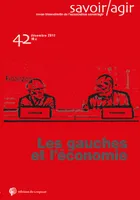 Revue Savoir/Agir n° 42, La gauche et l’économie