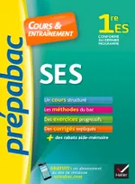 SES 1re ES - Prépabac Cours & entraînement, cours, méthodes et exercices progressifs (première ES)