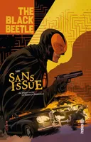 1, THE BLACK BEETLE - Tome 1 - Black Beetle tome 1