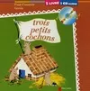 Trois petits cochons (+cd) (Les) Francois Paul