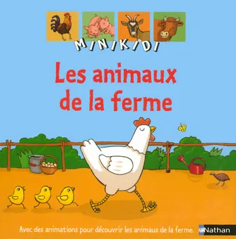 LES ANIMAUX DE LA FERME, avec des animations pour découvrir les animaux de la ferme