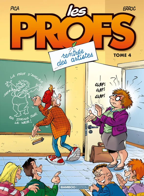Livres Loisirs Humour Les profs., 4, Les Profs - tome 04, Rentrée des artistes Pica