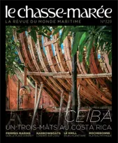 Le Chasse-Marée n°329, La revue du monde maritime