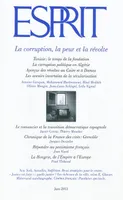 Esprit - La corruption, la peur et la révolte, Juin 2011