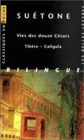 Vies des douze Césars., Vies des douze Césars - Tibère ~ Caligula