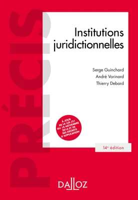Institutions juridictionnelles - 14e éd.