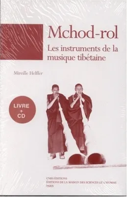 Mchod rol, Les instruments de la musique tibétaine