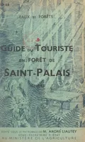 Guide du touriste en forêt de Saint-Palais