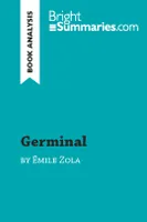 Germinal by Émile Zola (Book Analysis), Detailed Summary, Analysis and Reading Guide